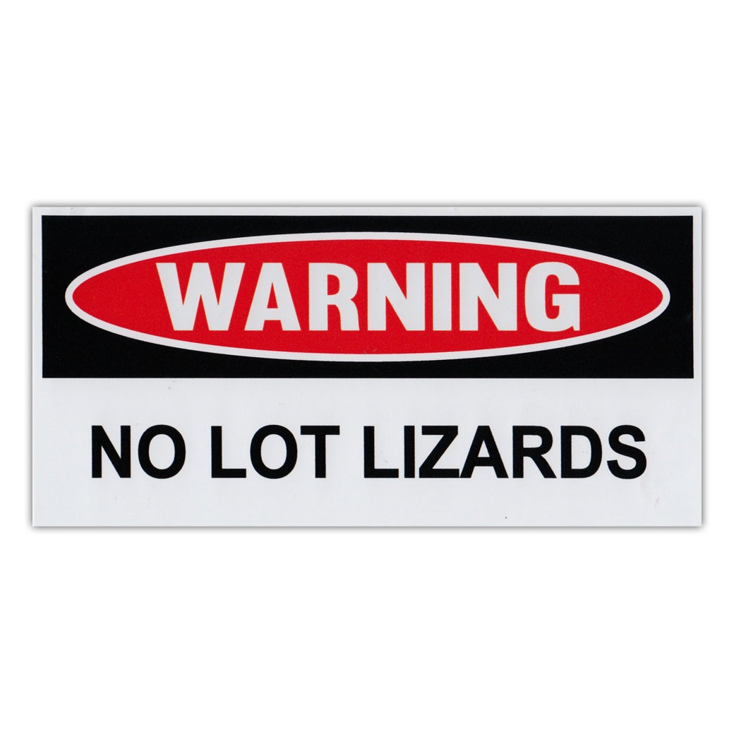 Funny Warning Sticker - No Lot Lizards