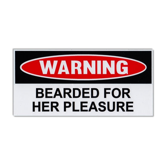 Sticker, Funny Warning Sticker, Bearded For Her Pleasure, 6