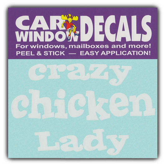Decal, Window Decal, Crazy Chicken Lady, 4.5