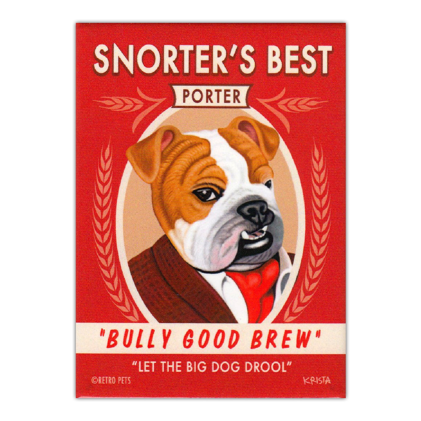 Refrigerator Magnet - Snorter's Best Porter