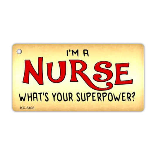 Keychain, Metal, I'm A Nurse, What's Your Superpower?, 3