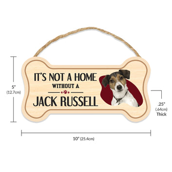 Sign, Wood, Dog Bone, It's Not A Home Without A Jack Russell, 10