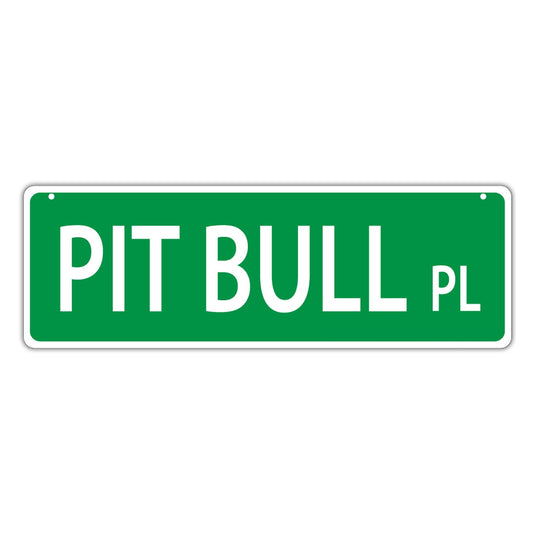 Street Sign, Plastic, Pit Bull Place, 17