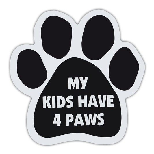 Magnet, Dog/Cat Paw, My Kids Have 4 Paws, 5.5