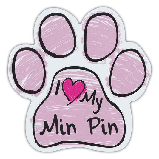 Magnet, Dog Paw, Pink Scribble, I Love My Min Pin, 5.5
