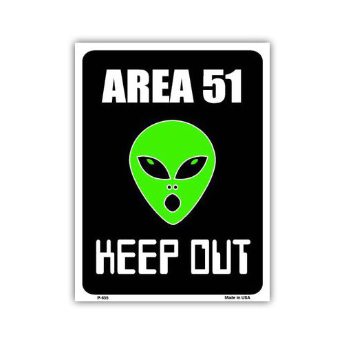 Aluminum Metal Sign - Area 51 Keep Out (9" x 12")