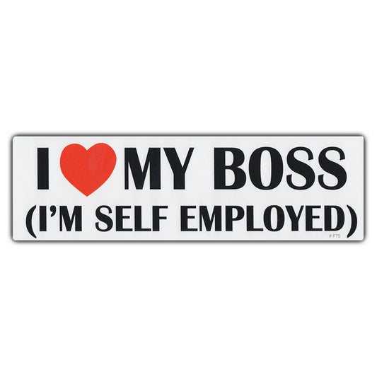 Sticker, Bumper Sticker, I Love My Boss (I'm Self Employed), 10