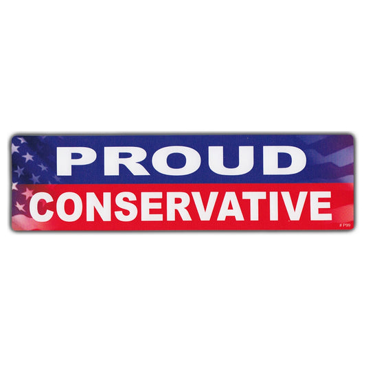 Sticker, Bumper Sticker, Proud Conservative, 10