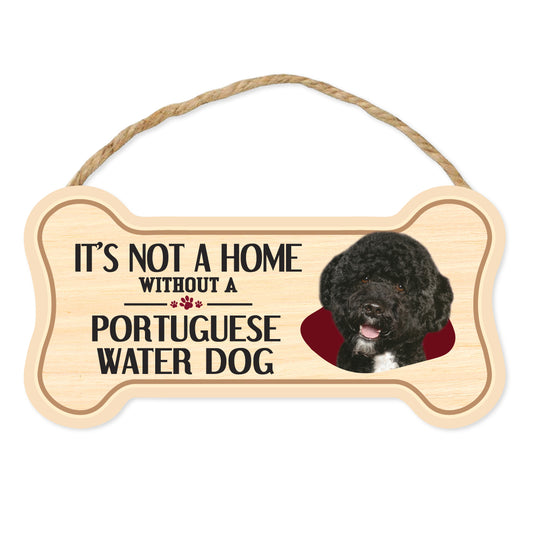 Sign, Wood, Dog Bone, It's Not A Home Without A Portuguese Water Dog, 10