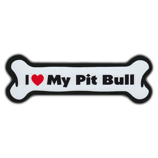 Magnet, Dog Bone, I Love My Pit Bull, 7