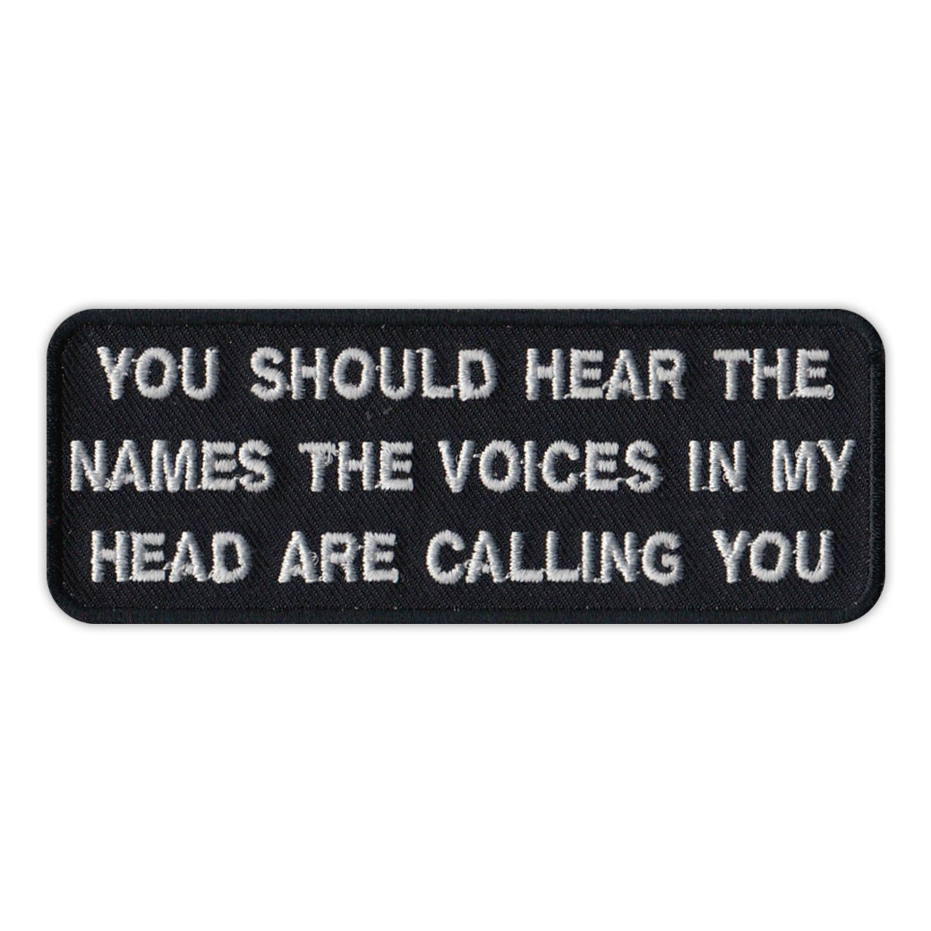 Patch - Should Hear What Voices In My Head Calling You