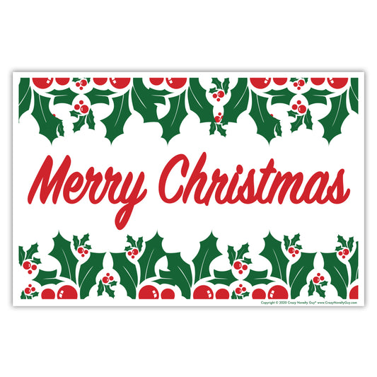 Sign, Yard Sign, Merry Christmas w/Holly Leaves, 18