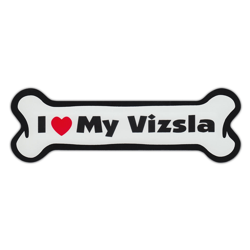 Dog Bone Magnet - I Love My Vizsla