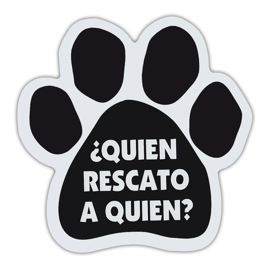 Paw Magnet - Quien Rescato A Quien