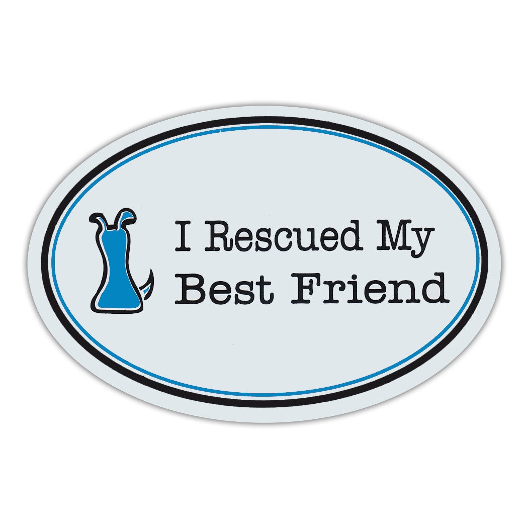 Oval Magnet - I Rescued My Best Friend