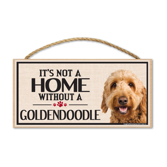 Sign, Wood, It's Not A Home Without A Goldendoodle, 10