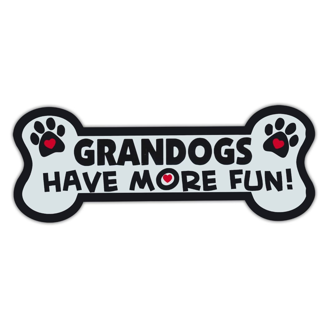 Dog Bone Magnet - Grandogs Have More Fun! 