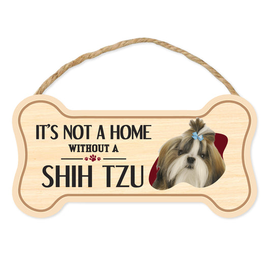 Sign, Wood, Dog Bone, It's Not A Home Without A Shih Tzu, 10