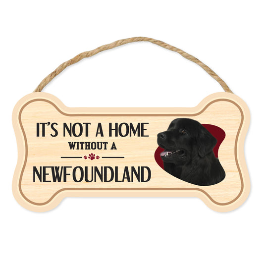 Sign, Wood, Dog Bone, It's Not A Home Without A Newfoundland, 10