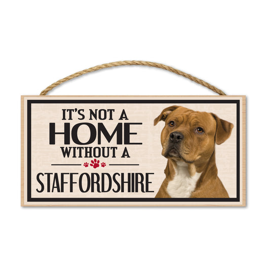 Sign, Wood, It's Not A Home Without A Staffordshire, 10