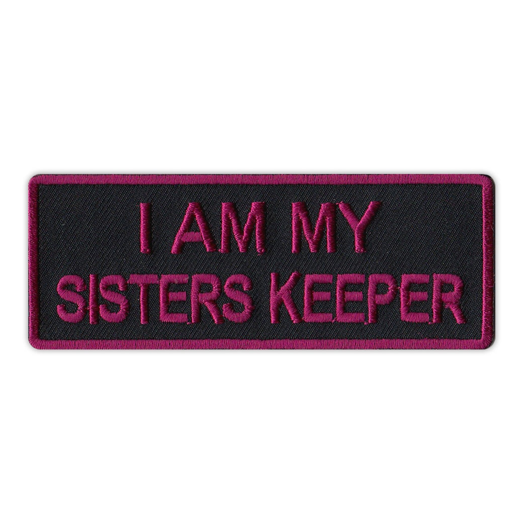 Patch, Embroidered Patch, I Am My Sisters Keeper (Black/Purple), 4" x 1.5"